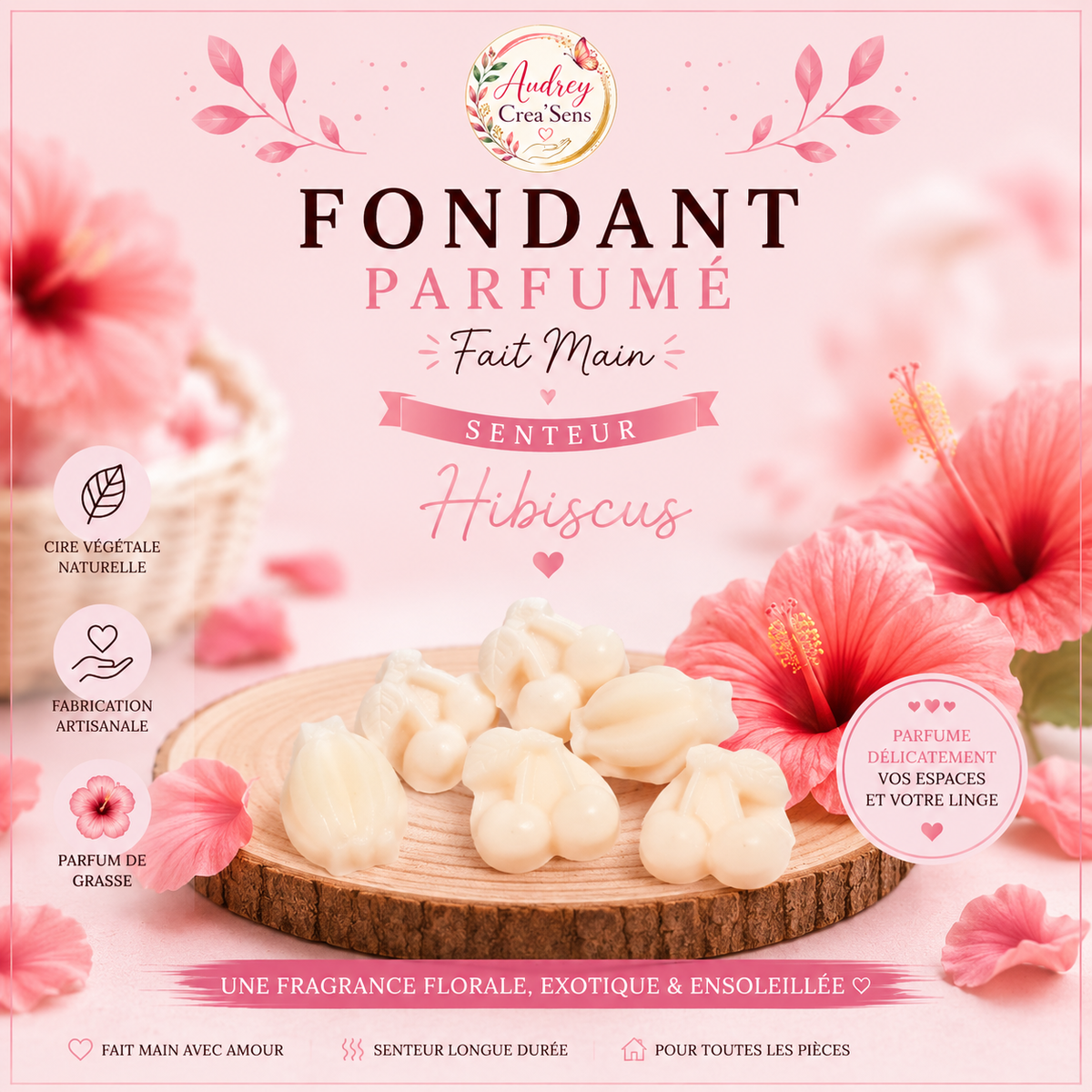 Fondant parfumé fait main senteur hibiscus