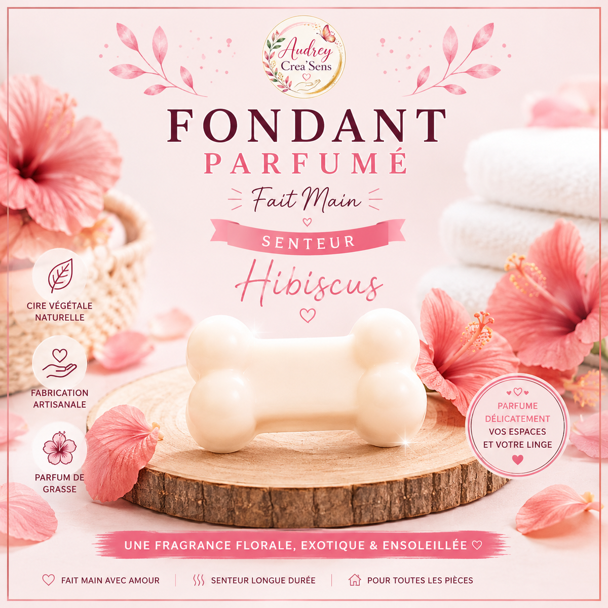 Fondant parfumé fait main senteur hibiscus