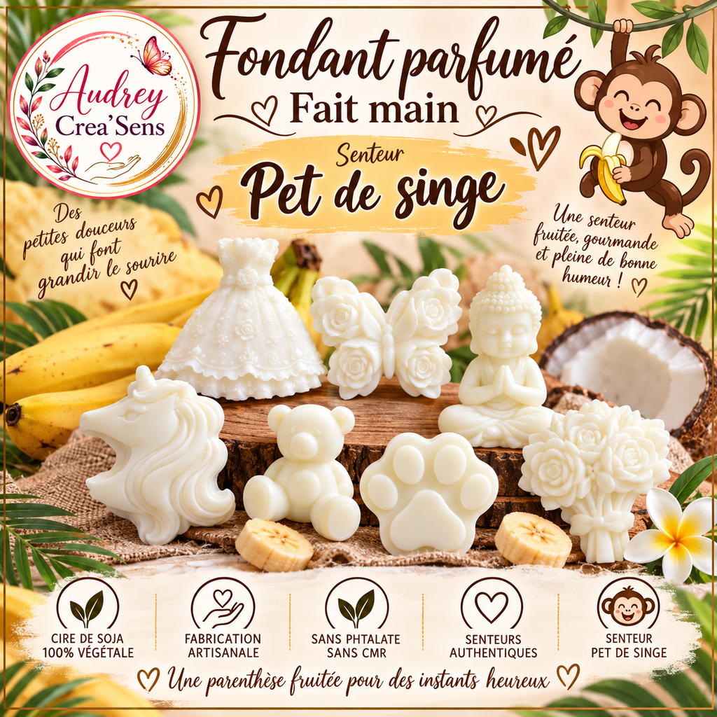 Fondant parfumé fait main senteur pet de singe